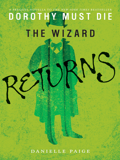 Title details for The Wizard Returns by Danielle Paige - Wait list